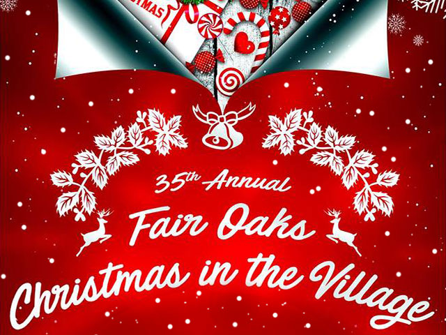 Christmas in the Village - Fair Oaks
